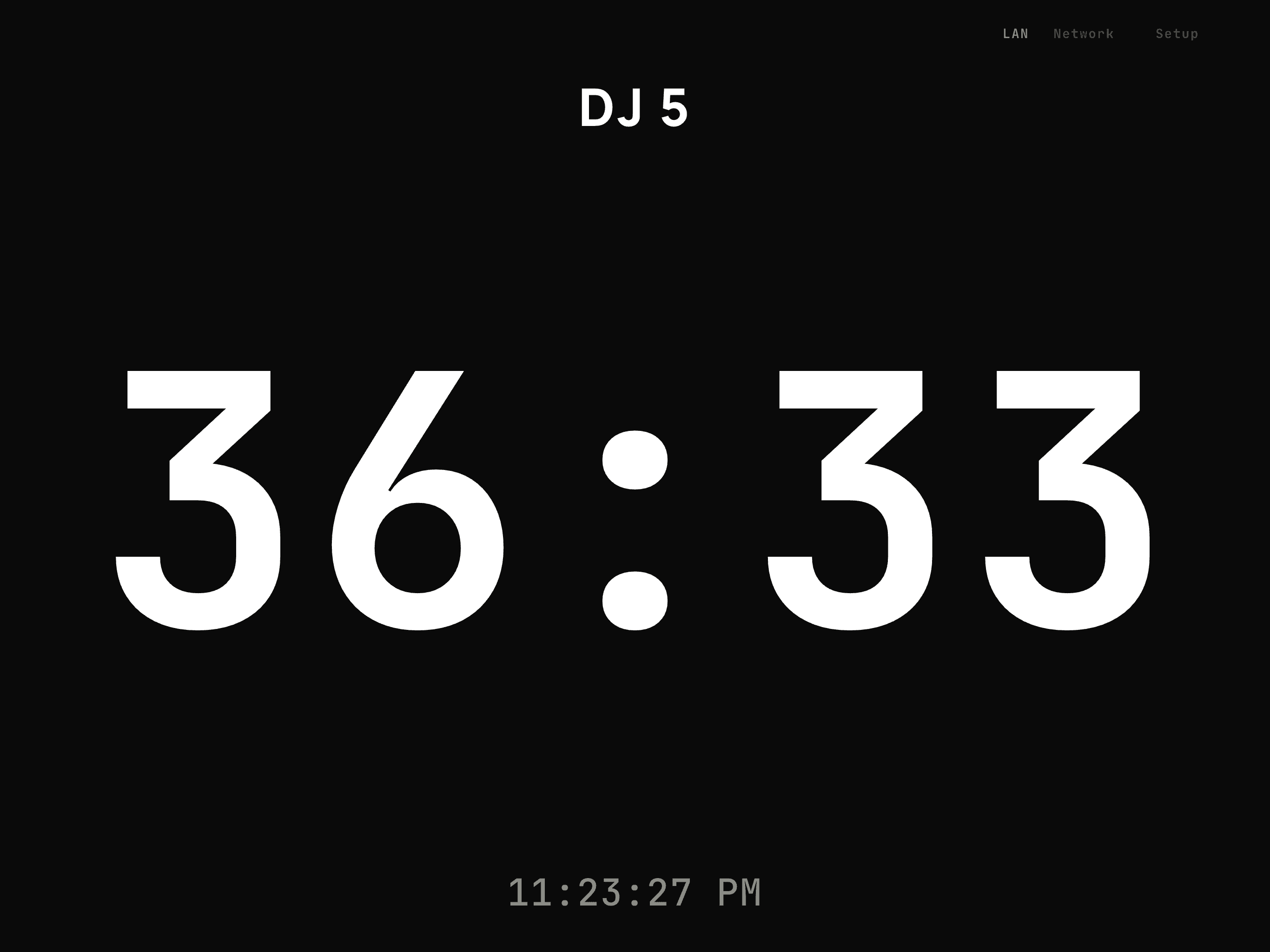Stage Clock: Everyone on the same time.